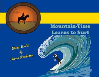 Front cover_Mountain-time Learns To Surf