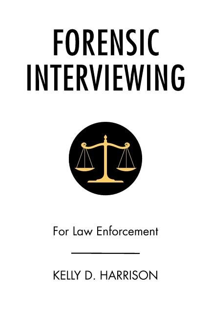 Front cover_Forensic Interviewing