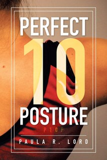 Front cover_Perfect 10 Posture