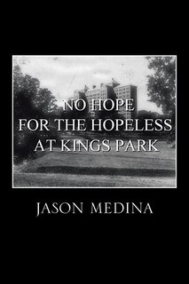 Front cover_No Hope for the Hopeless at Kings Park