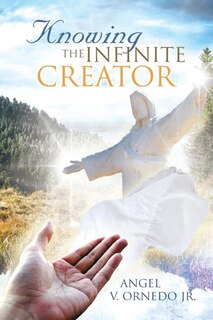 Front cover_Knowing the Infinite Creator