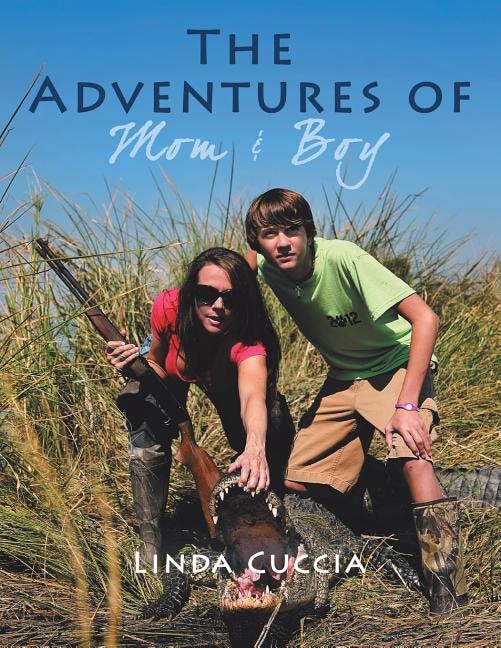Front cover_The Adventures of Mom & Boy