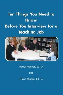 Couverture_Ten Things You Need to Know Before You Interview for a Teaching Job