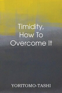 Couverture_Timidity - How To Overcome It