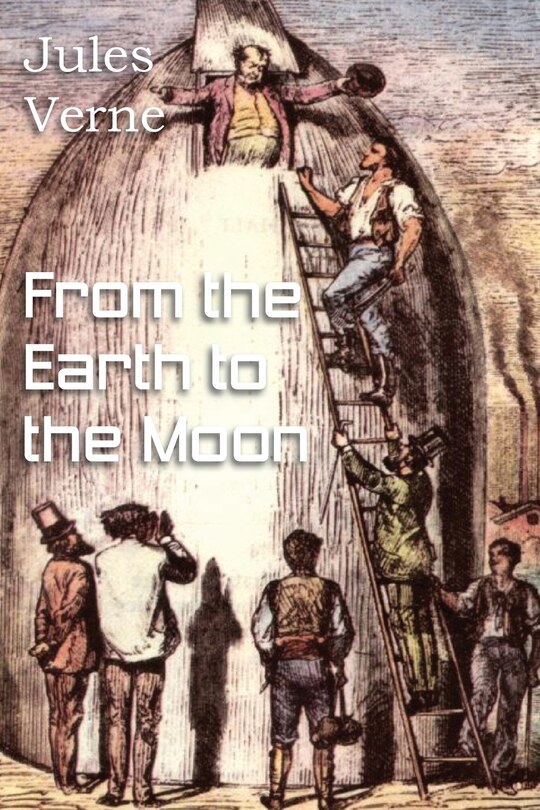 Front cover_From The Earth To The Moon