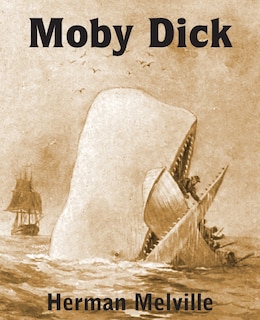 Moby Dick or The Whale