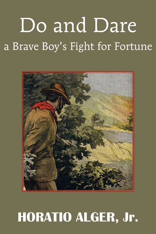 Front cover_Do and Dare - a Brave Boy's Fight for Fortune