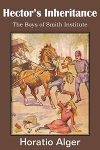 Front cover_Hector's Inheritance, the Boys of Smith Institute