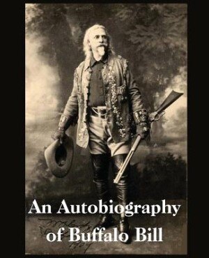 Couverture_An Autobiography of Buffalo Bill