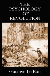 Couverture_The Psychology of Revolution