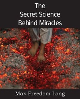 Front cover_The Secret Science Behind Miracles