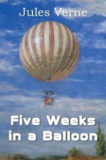 Five Weeks In A Balloon