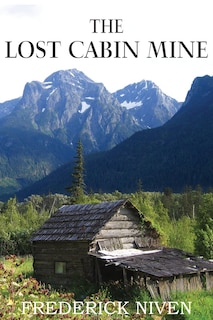 Front cover_The Lost Cabin Mine