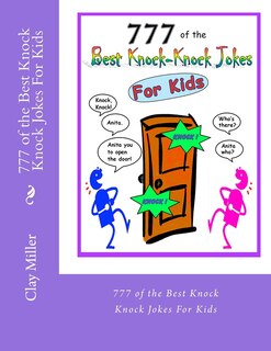 Front cover_777 of the Best Knock Knock Jokes For Kids