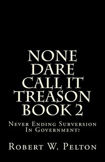 Couverture_None Dare Call It Treason Book 2