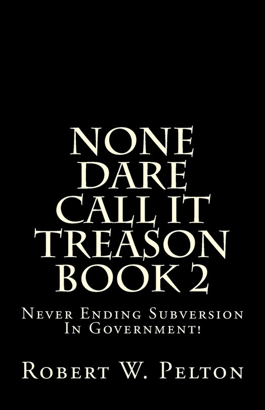 Couverture_None Dare Call It Treason Book 2