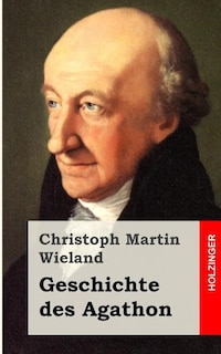 Front cover_Geschichte des Agathon