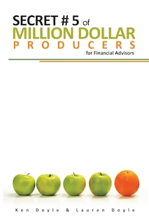 Front cover_Secret #5 of Million Dollar Producers