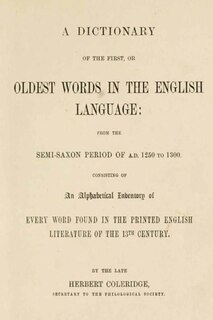 Couverture_A Dictionary of the First, or Oldest Words in the English Language