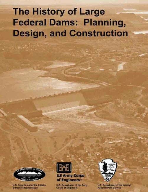 Front cover_The History of Large Federal Dams