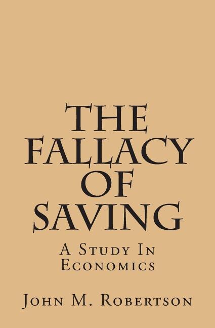 Front cover_The Fallacy of Saving