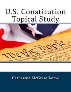 Couverture_U.S. Constitution Topical Study