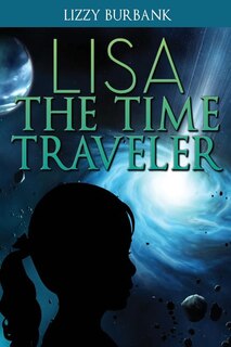 Front cover_Lisa The Time Traveler
