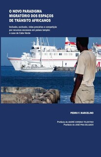 Couverture_O Novo Paradigma Migratório dos Espaços de Trânsito Africanos