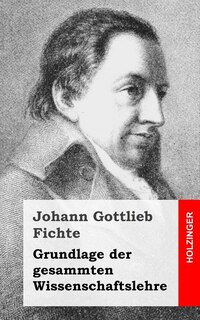 Couverture_Grundlage der gesamten Wissenschaftslehre