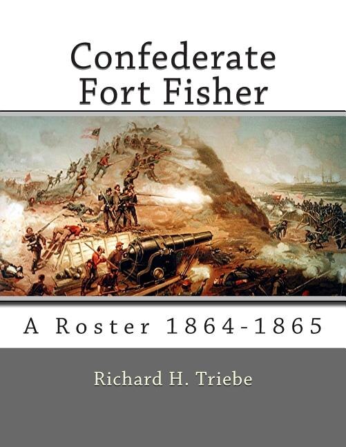 Couverture_Confederate Fort Fisher