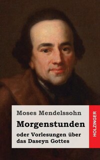 Couverture_Morgenstunden oder Vorlesungen über das Daseyn Gottes