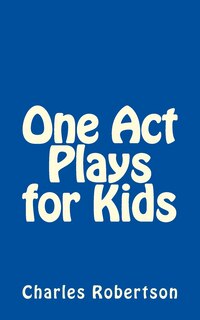 Front cover_One Act Plays for Kids