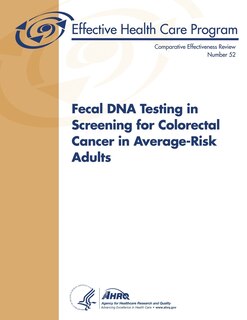 Front cover_Fecal DNA Testing in Screening for Colorectal Cancer in Average-Risk Adults