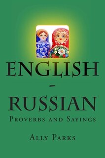 Front cover_English - Russian Proverbs and Sayings