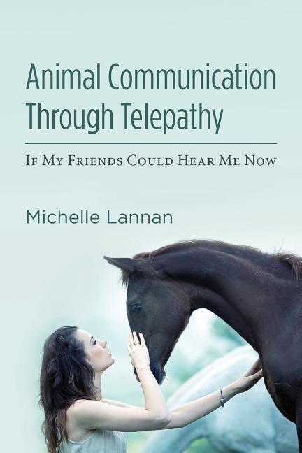 Front cover_Animal Communication Through Telepathy