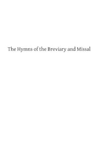 Front cover_The Hymns of the Breviary and Missal