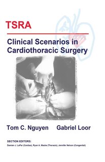 Front cover_TSRA Clinical Scenarios in Cardiothoracic Surgery