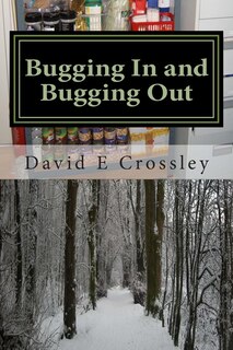 Couverture_Bugging In and Bugging Out