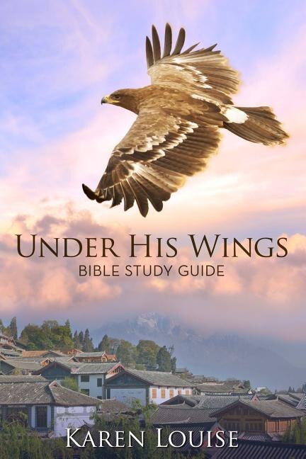 Front cover_Under His Wings Study Guide