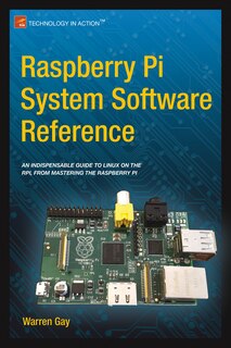 Couverture_Raspberry Pi System Software Reference