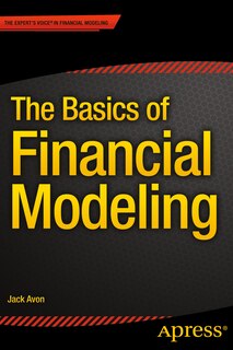 Front cover_The Basics Of Financial Modeling