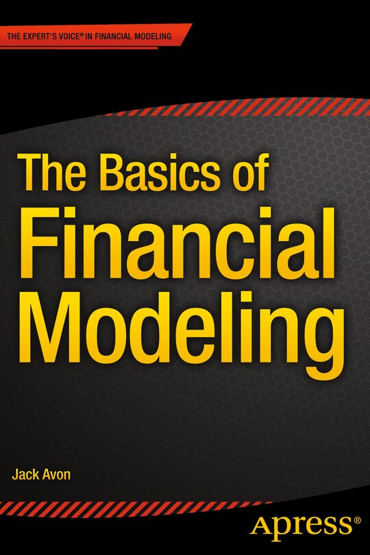 Front cover_The Basics Of Financial Modeling