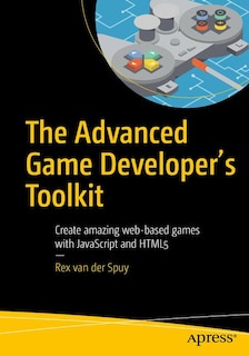 Front cover_The Advanced Game Developer's Toolkit