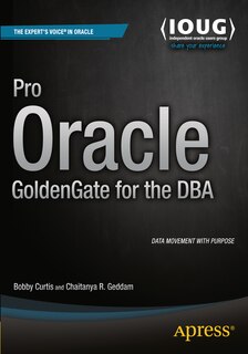 Front cover_Pro Oracle Goldengate For The Dba