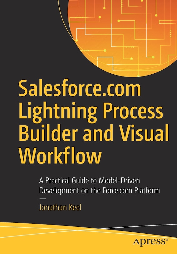 Front cover_Salesforce.com Lightning Process Builder And Visual Workflow