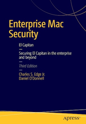 Enterprise Mac Security: Mac Os X