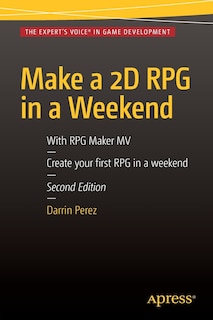 Front cover_Make A 2d Rpg In A Weekend