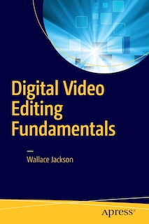 Couverture_Digital Video Editing Fundamentals