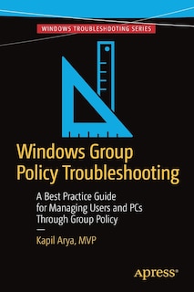 Front cover_Windows Group Policy Troubleshooting