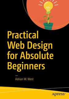 Front cover_Practical Web Design For Absolute Beginners